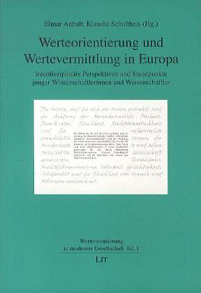 Werteorientierung und Wertevermittlung in Europa