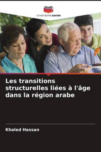 Les transitions structurelles liées à l’âge dans la région arabe