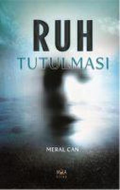Ruh Tutulmasi