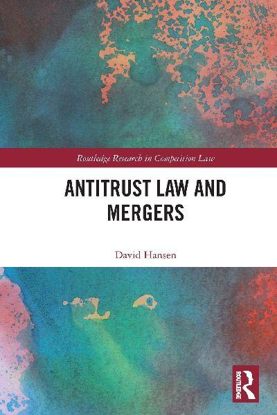Antitrust Law and Mergers