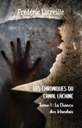 Les Chroniques du Canal Lachine