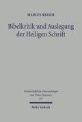 Bibelkritik und Auslegung der Heiligen Schrift