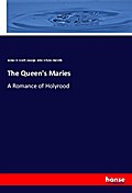 The Queen’s Maries