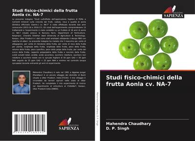 Studi fisico-chimici della frutta Aonla cv. NA-7