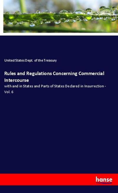 Rules and Regulations Concerning Commercial Intercourse