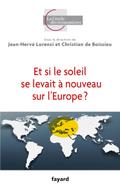 Et si le soleil se levait à nouveau sur l’Europe ?