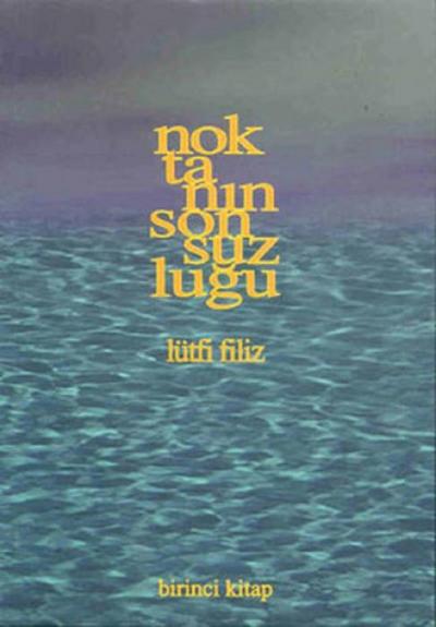 Noktanin Sonsuzlugu 1. Kitap