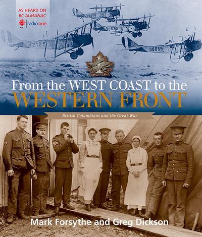 From the West Coast to the Western Front