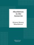 Shackleton in the Antarctic