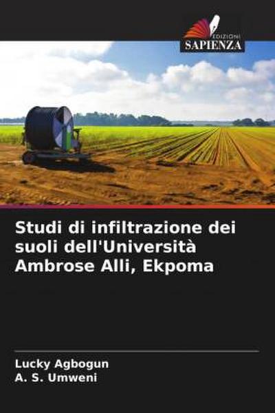Studi di infiltrazione dei suoli dell’Università Ambrose Alli, Ekpoma
