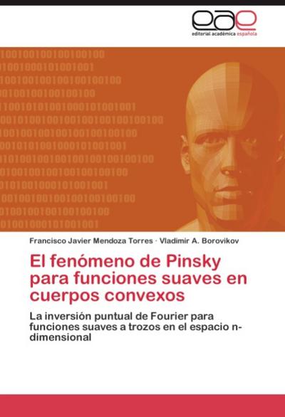 El fenómeno de Pinsky para funciones suaves en cuerpos convexos - Francisco Javier Mendoza Torres
