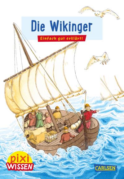 Pixi Wissen 29: Die Wikinger