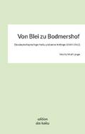 Von Blei zu Bodmershof