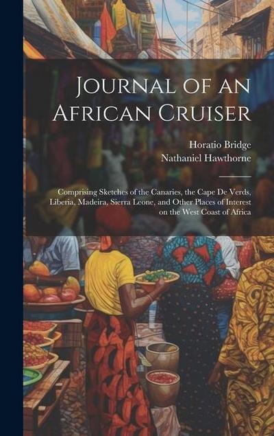 Journal of an African Cruiser