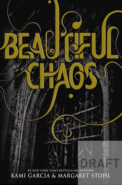 Beautiful Chaos (Book 3)