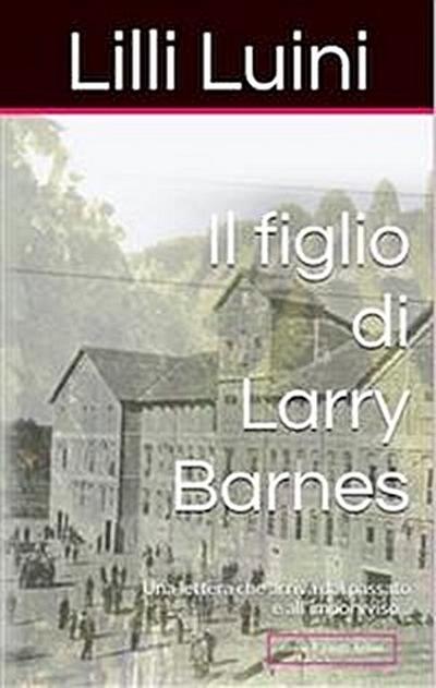 Il figlio di Larry Barnes