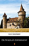 Dr Nikola’s Experiment