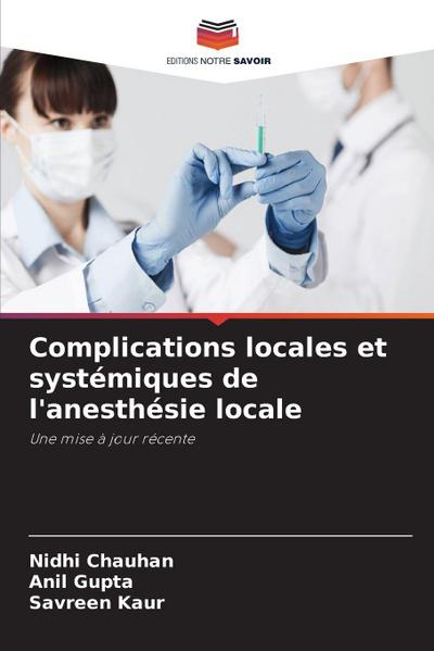 Complications locales et systémiques de l’anesthésie locale