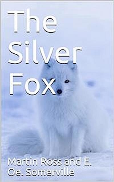 The Silver Fox