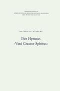 Der Hymnus >Veni Creator Spiritus<