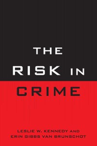 The Risk in Crime