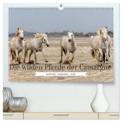 Die wilden Pferde der Camargue (hochwertiger Premium Wandkalender 2026 DIN A2 quer), Kunstdruck in Hochglanz