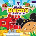 What If Barns Could Talk?
