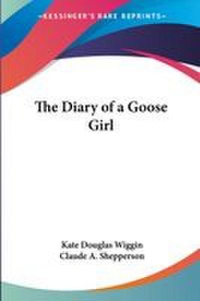 The Diary of a Goose Girl
