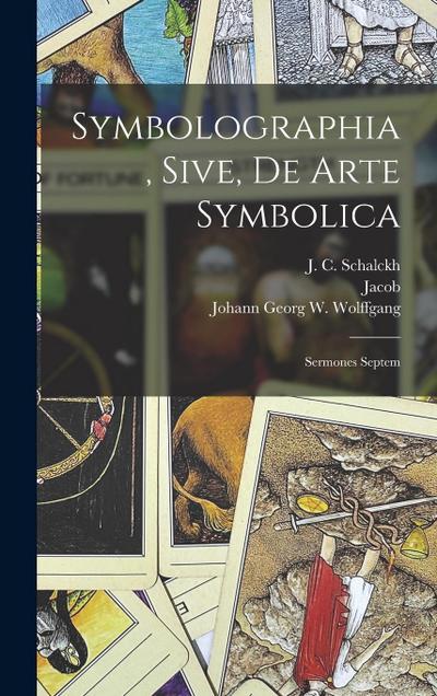 Symbolographia, sive, De arte symbolica