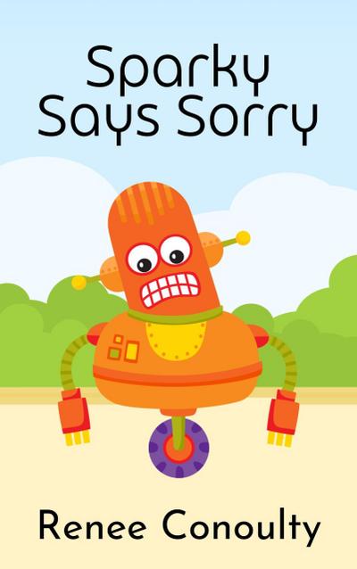 Sparky Says Sorry (Picture Books)