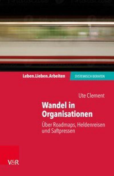 Wandel in Organisationen