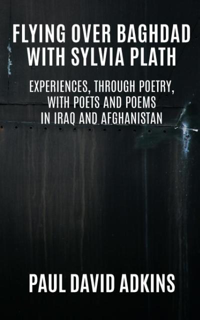 Flying over Baghdad with Sylvia Plath