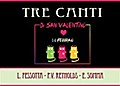 Tre Canti di San Valentino