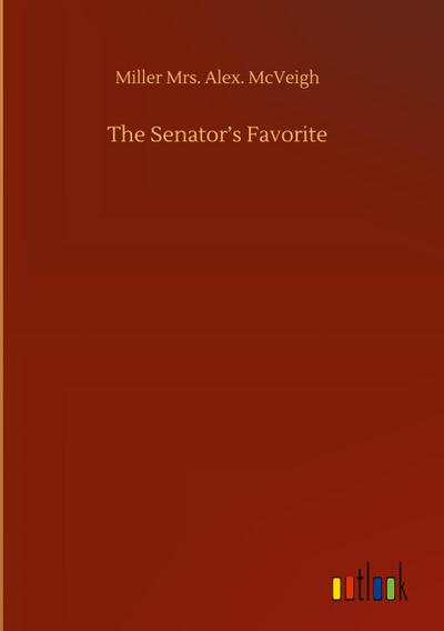 The Senator’s Favorite