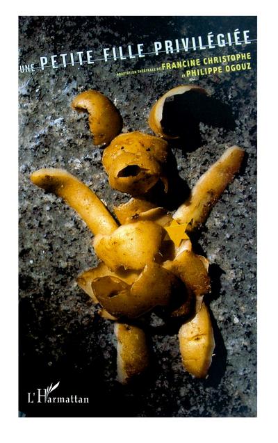 UNE PETITE FILLE PRIVILÉGIÉE