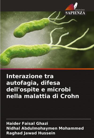 Interazione tra autofagia, difesa dell’ospite e microbi nella malattia di Crohn