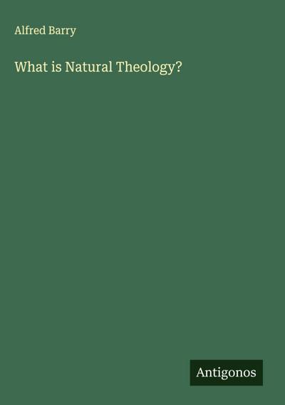 What is Natural Theology?