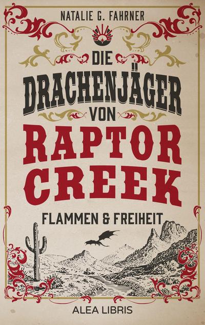 Die Drachenjäger von Raptor Creek