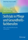 Skillslab in Pflege und Gesundheitsfachberufen