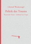 Politik des Traums