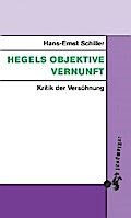 Hegels objektive Vernunft