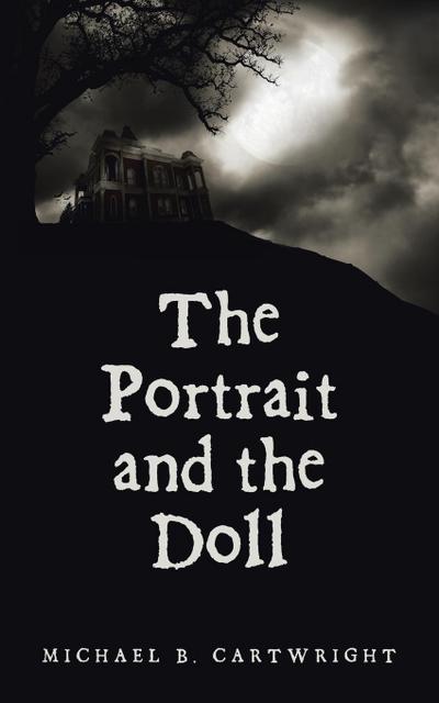 The Portrait and the Doll