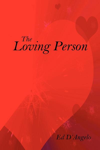 The Loving Person