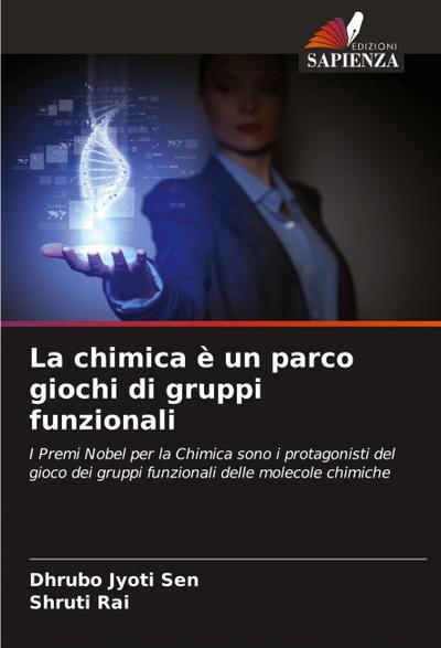 La chimica è un parco giochi di gruppi funzionali
