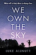 We Own The Sky