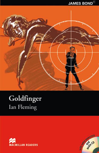 Goldfinger: Lektüre mit 3 Audio-CDs: Intermediate Level 1.600 Wörter / 3.-5. Lernjahr (Macmillan Readers)