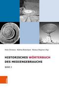 Historisches Wörterbuch des Mediengebrauchs 3
