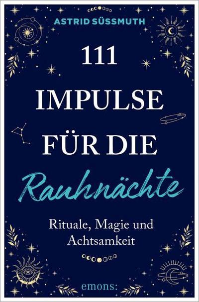 111 Impulse für die Rauhnächte