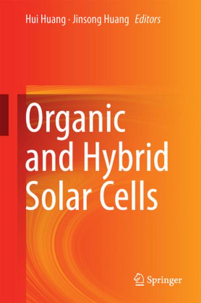 Organic and Hybrid Solar Cells