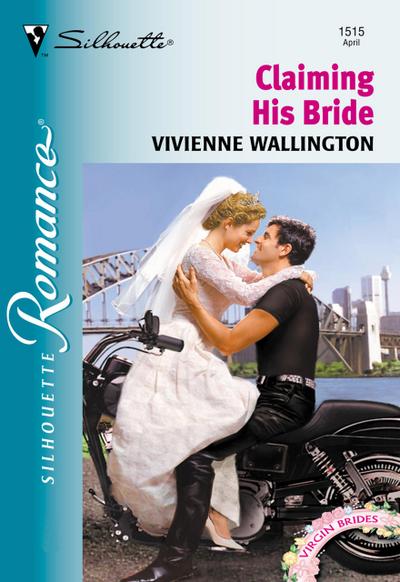 Claiming His Bride (Mills & Boon Silhouette)